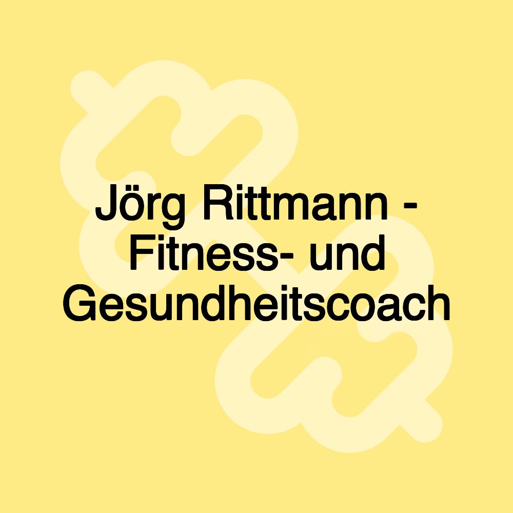 Jörg Rittmann - Fitness- und Gesundheitscoach