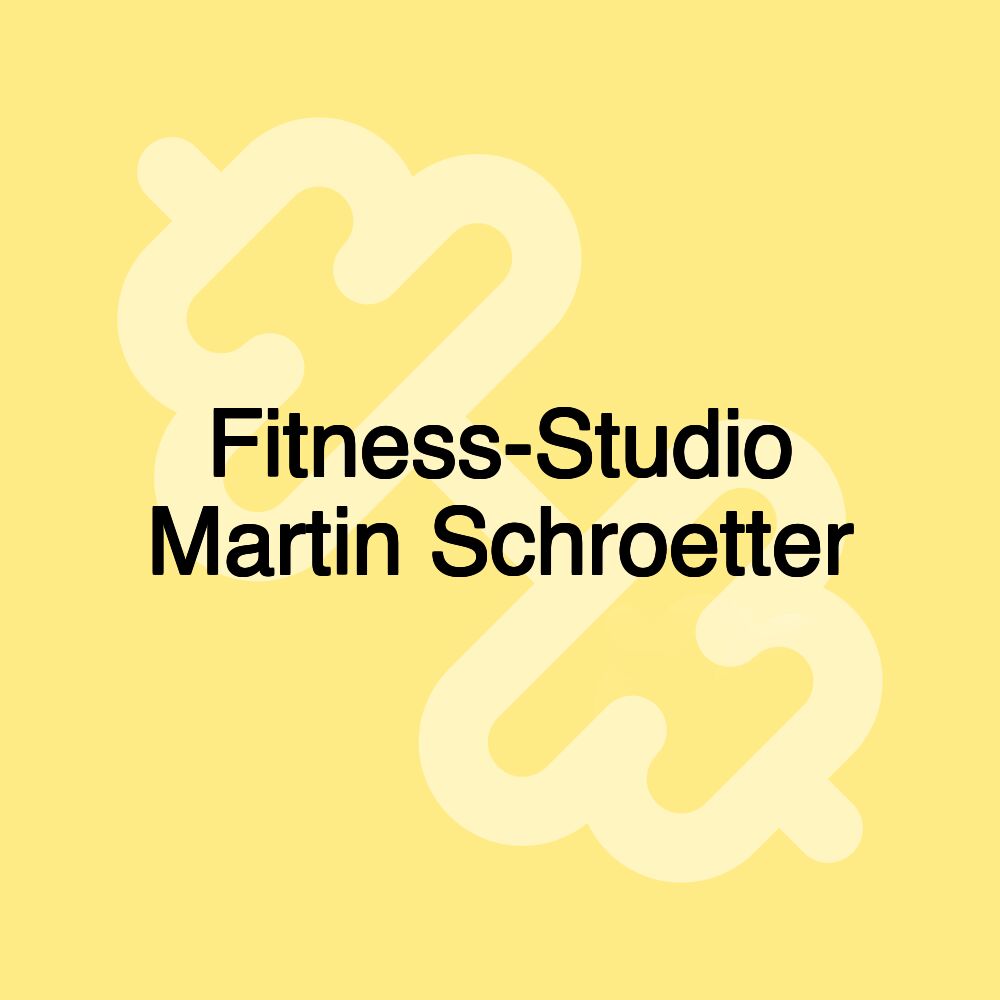 Fitness-Studio Martin Schroetter