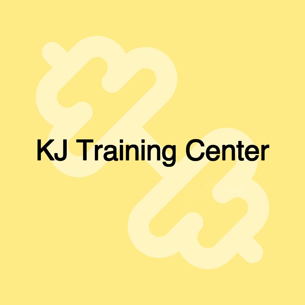 KJ Training Center