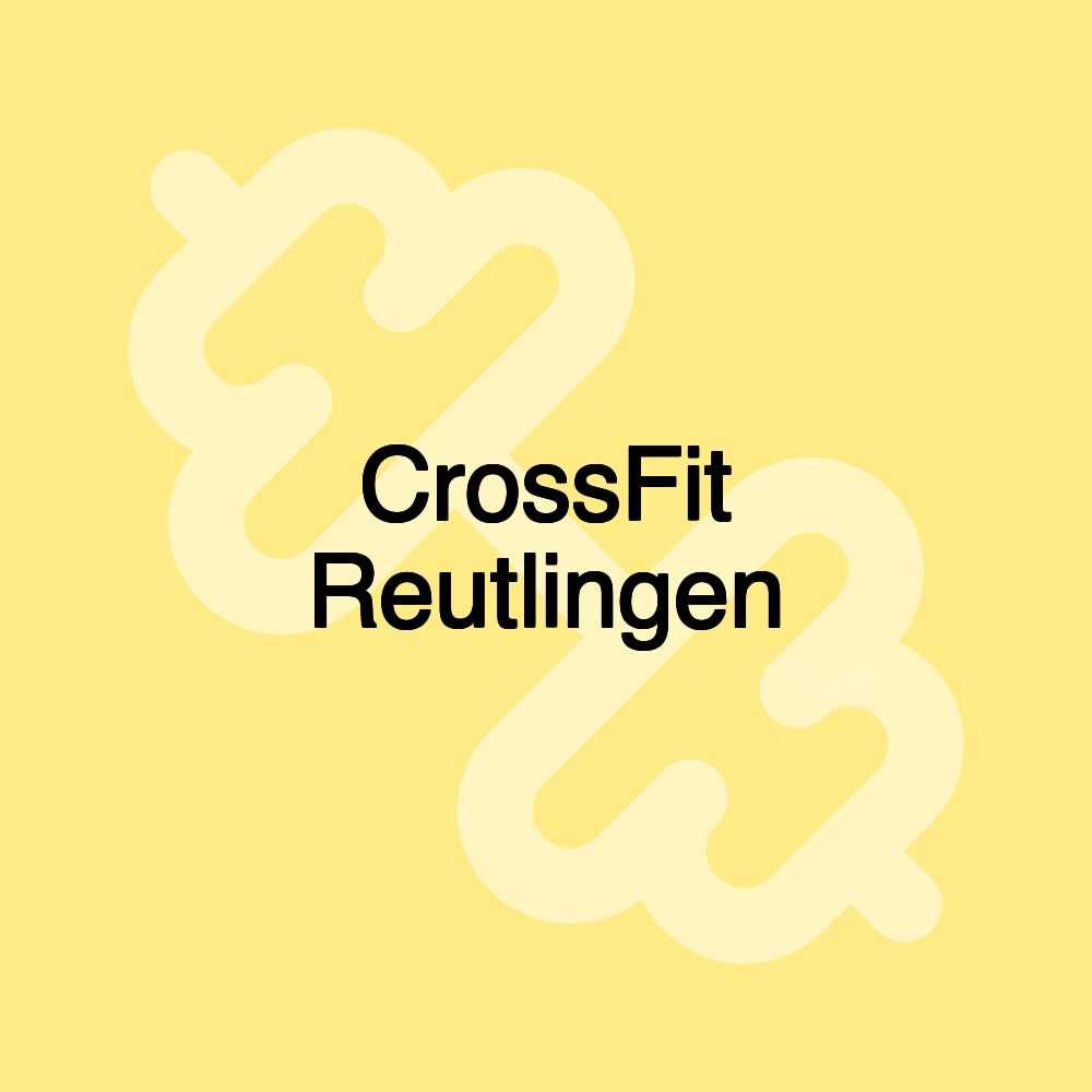 CrossFit Reutlingen