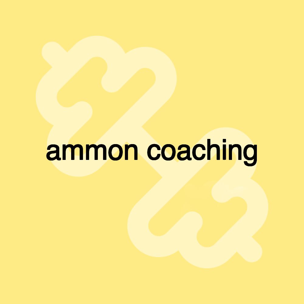 ammon coaching