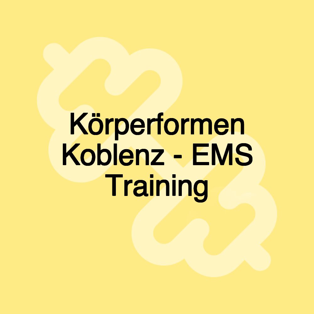 Körperformen Koblenz - EMS Training