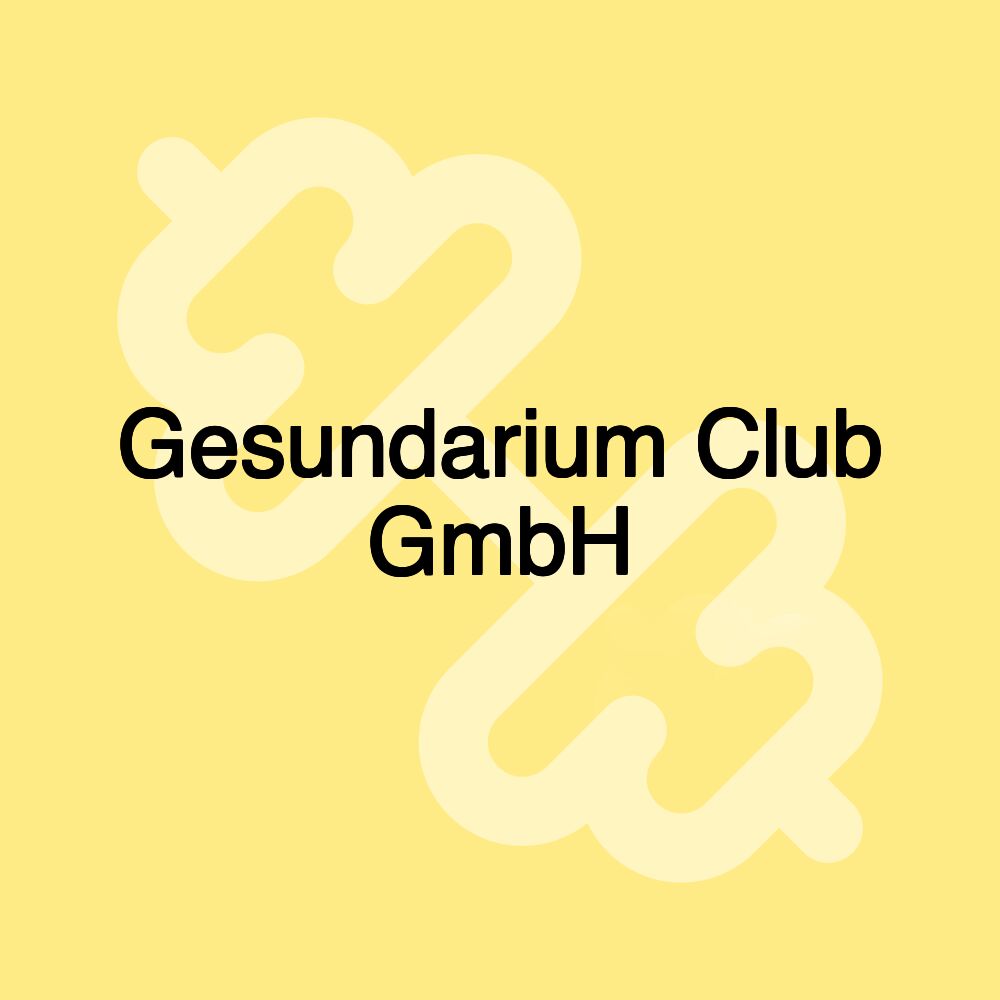 Gesundarium Club GmbH