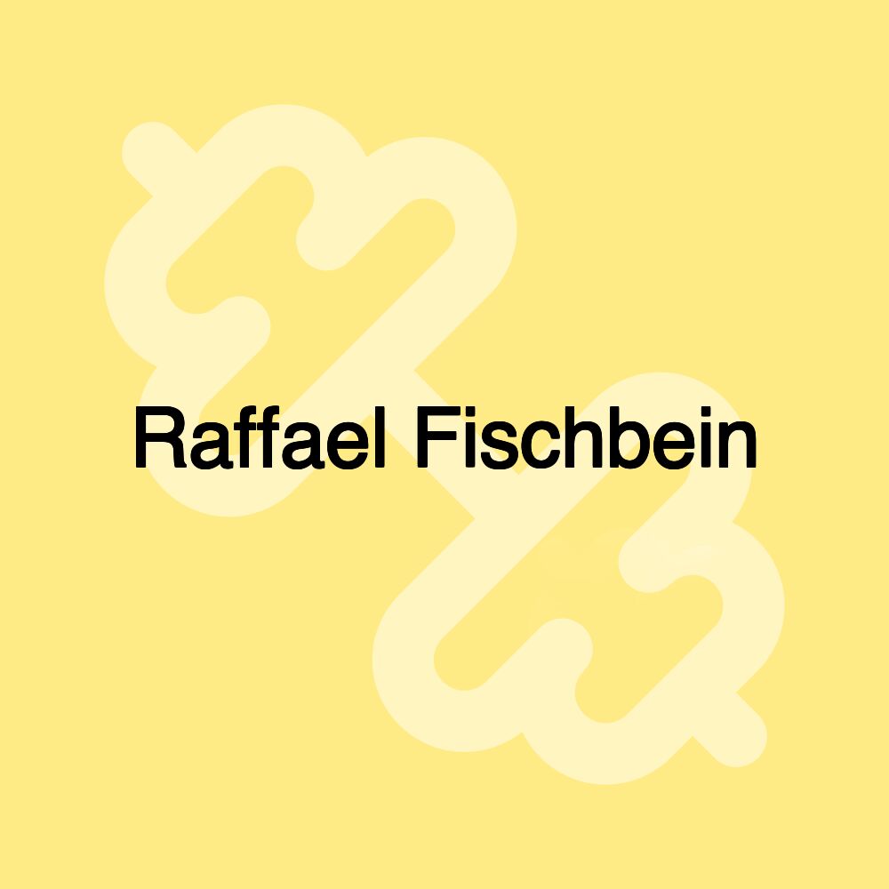 Raffael Fischbein