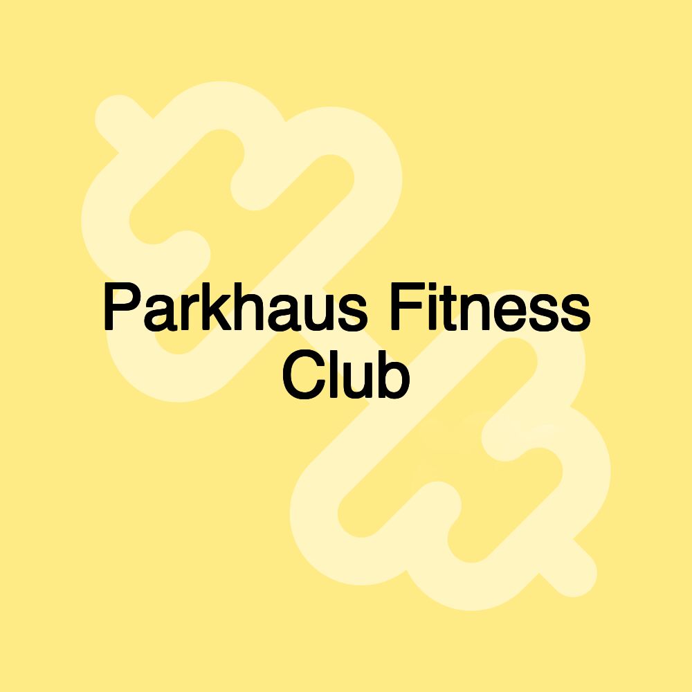 Parkhaus Fitness Club