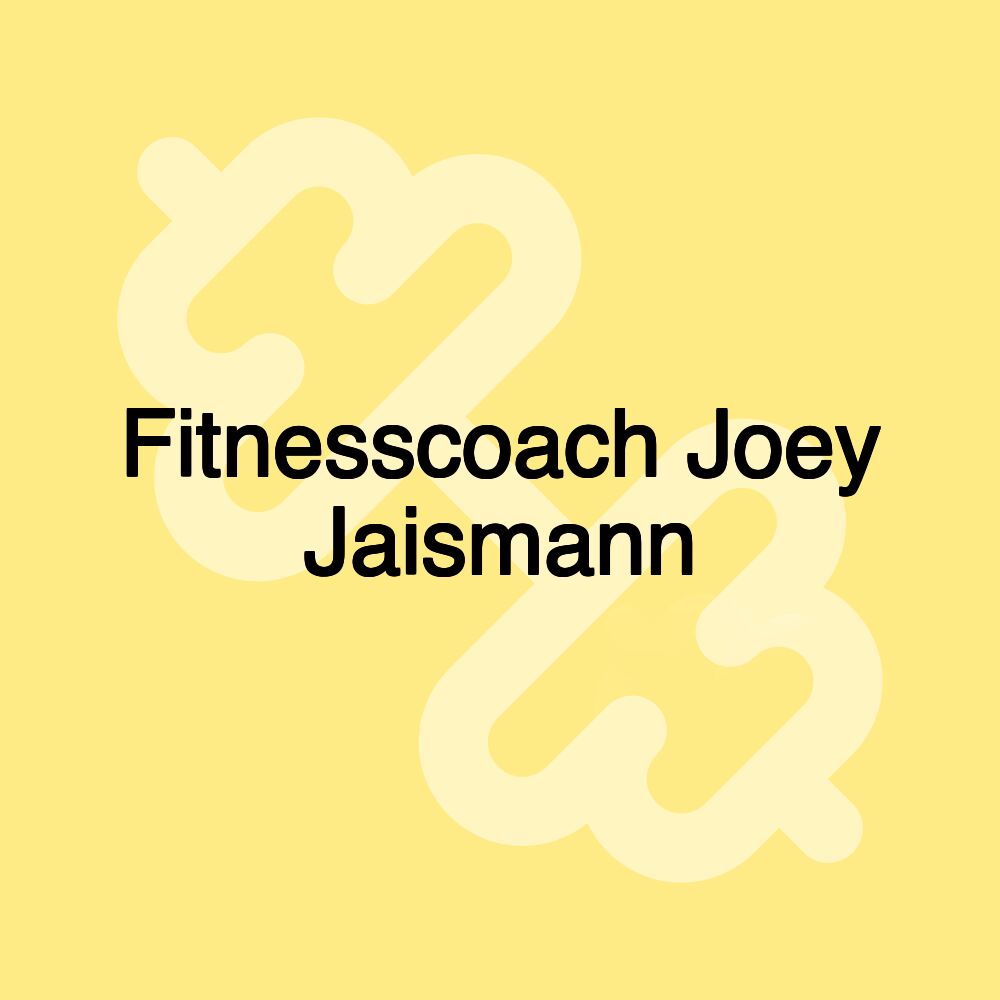 Fitnesscoach Joey Jaismann