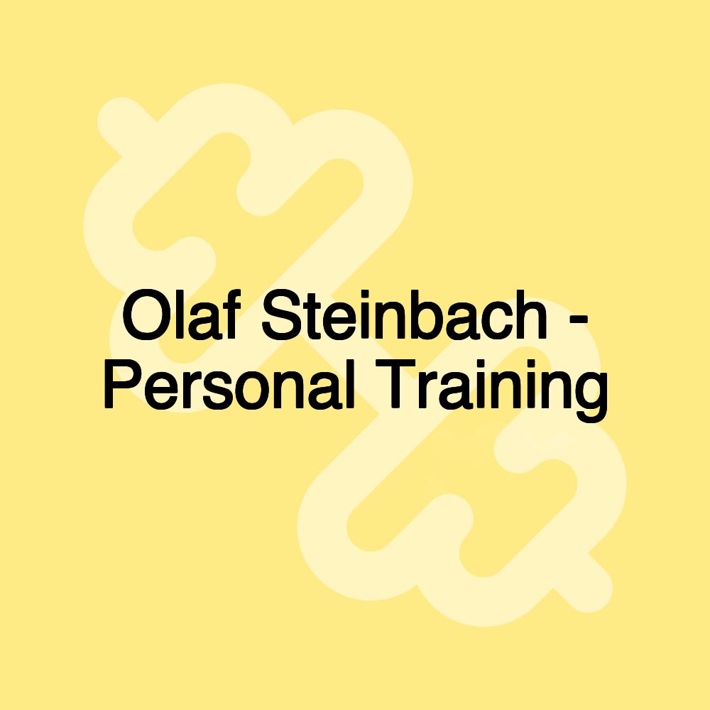 Olaf Steinbach - Personal Training