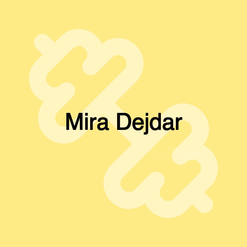 Mira Dejdar