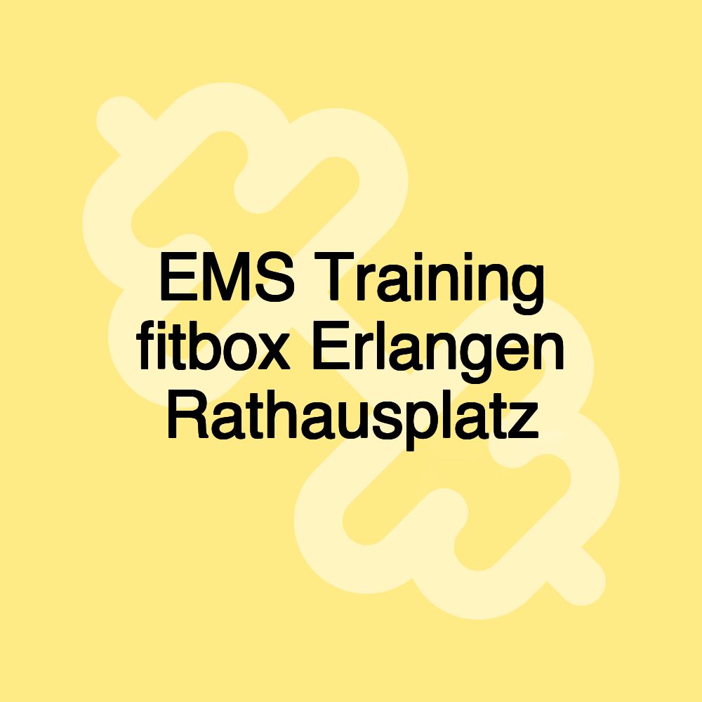 EMS Training fitbox Erlangen Rathausplatz