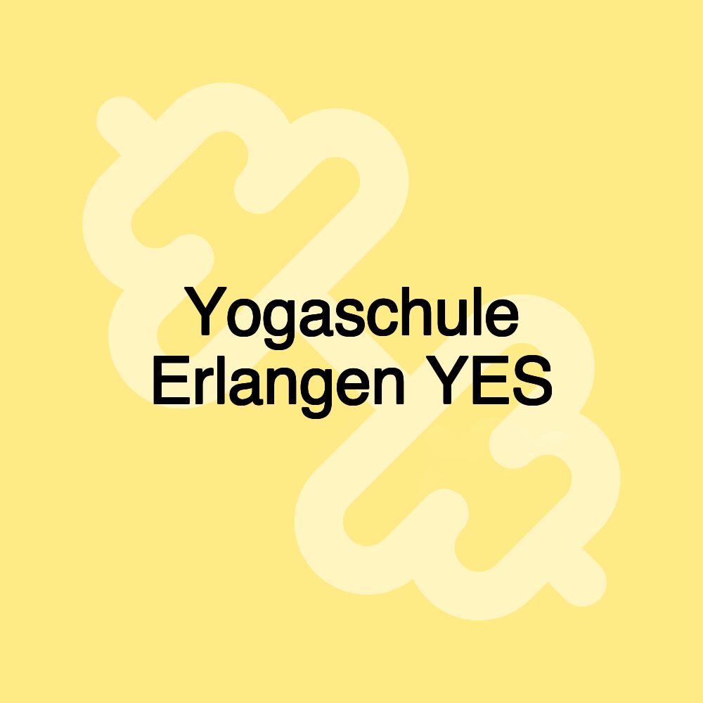 Yogaschule Erlangen YES