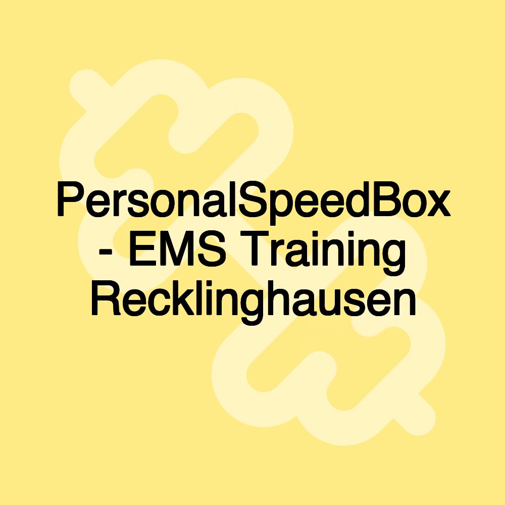 PersonalSpeedBox - EMS Training Recklinghausen