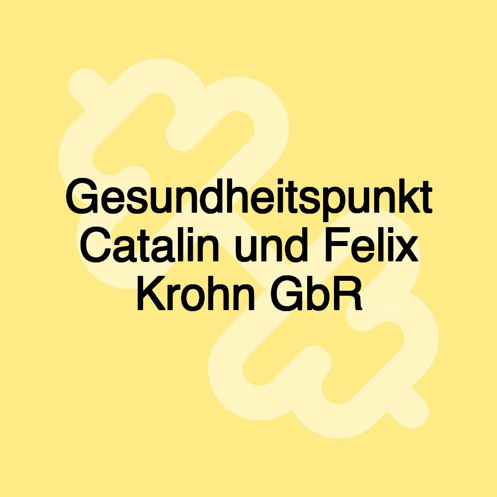 Gesundheitspunkt Catalin und Felix Krohn GbR