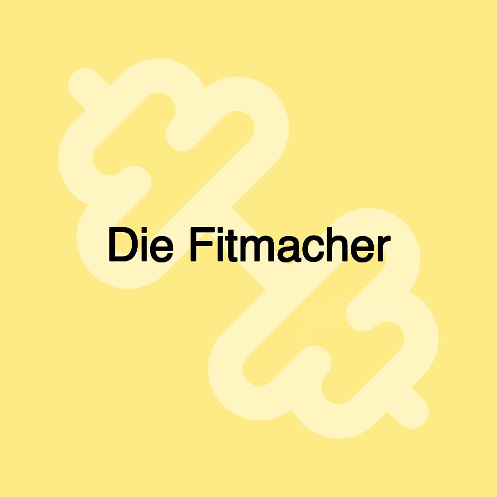 Die Fitmacher