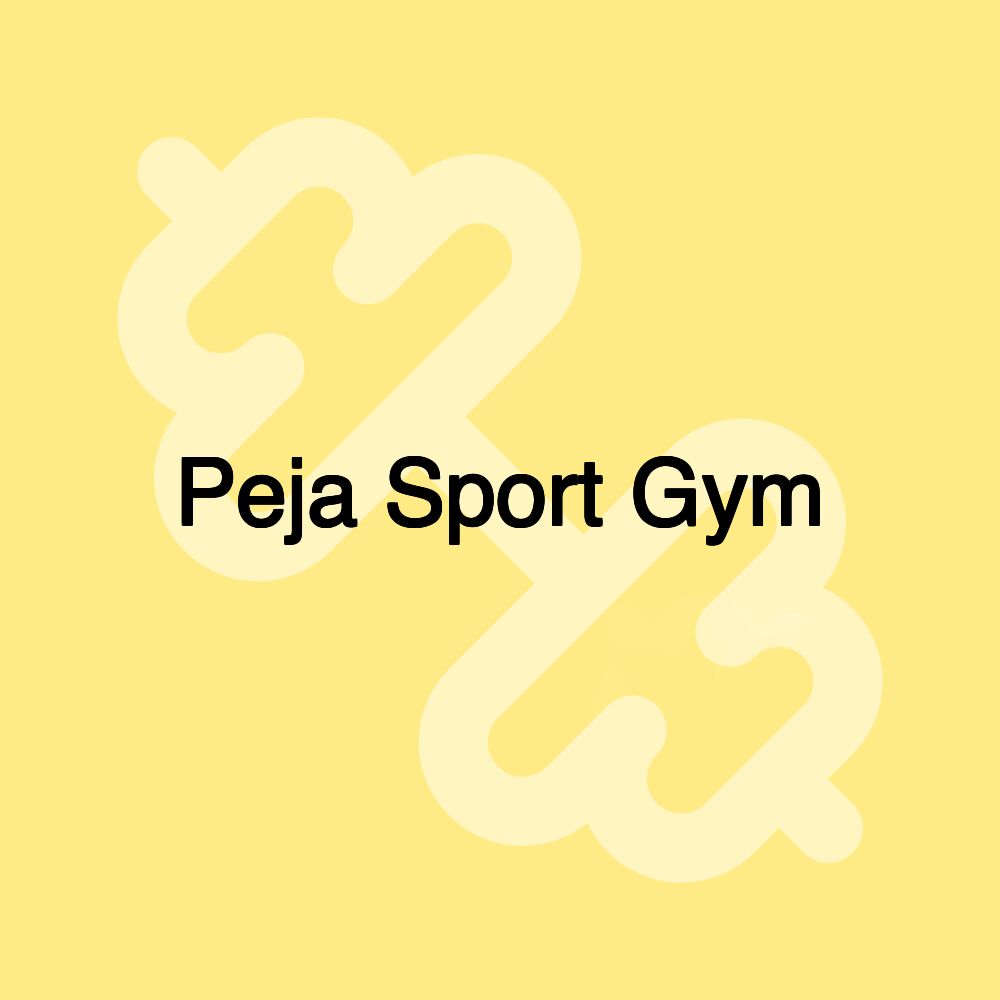 Peja Sport Gym