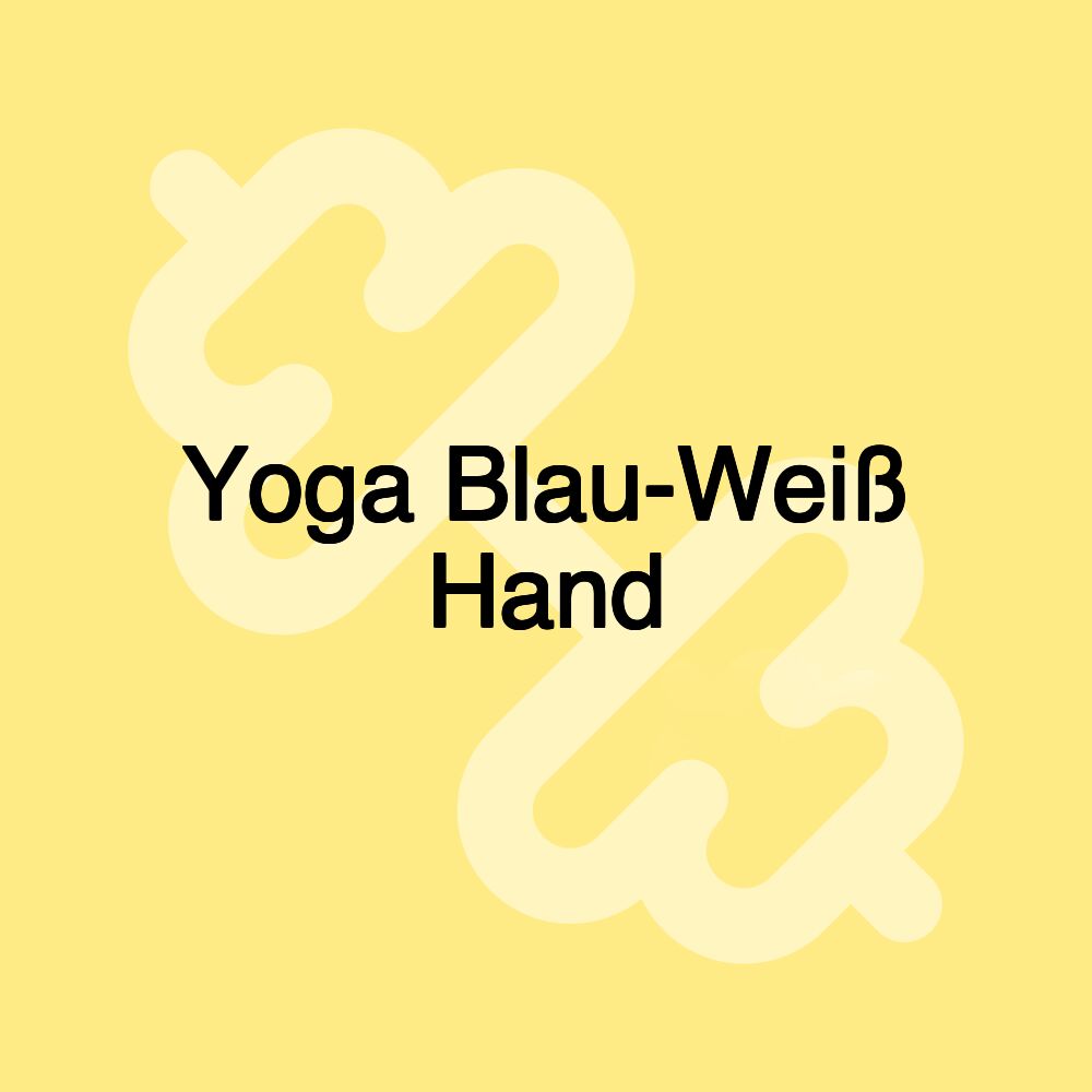 Yoga Blau-Weiß Hand