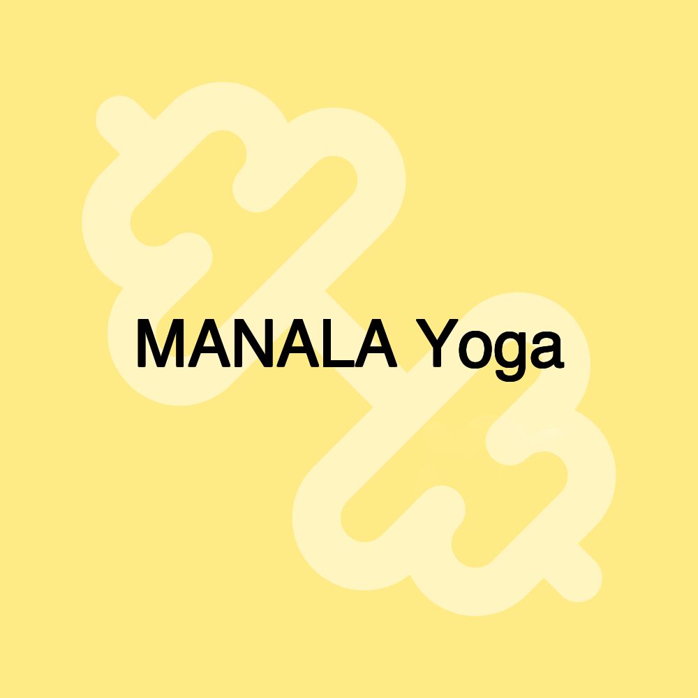 MANALA Yoga