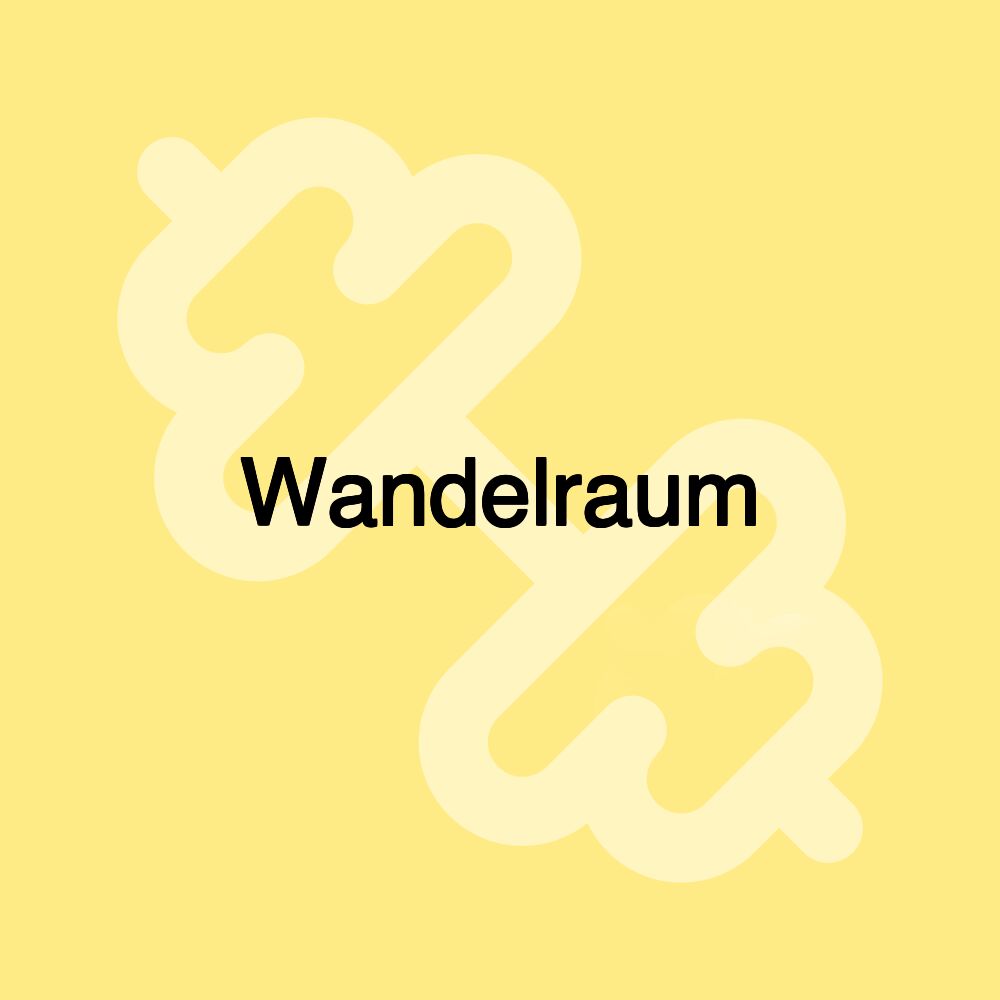 Wandelraum