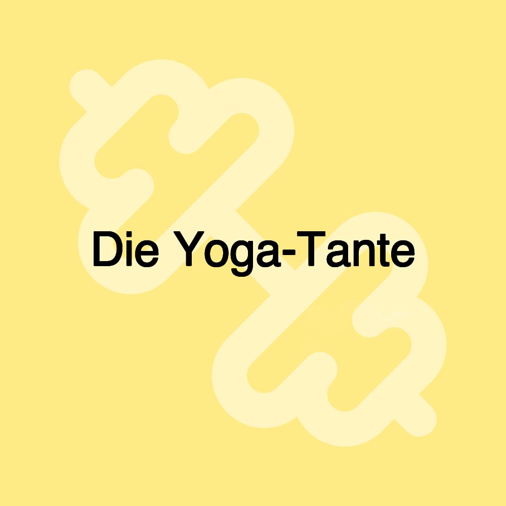 Die Yoga-Tante