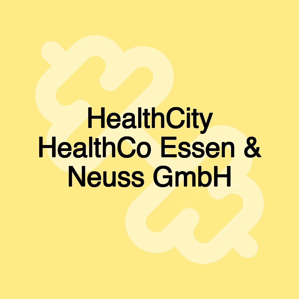 HealthCity HealthCo Essen & Neuss GmbH