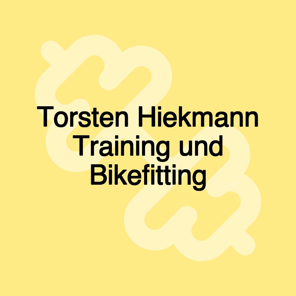 Torsten Hiekmann Training und Bikefitting