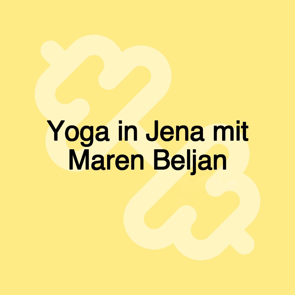 Yoga in Jena mit Maren Beljan