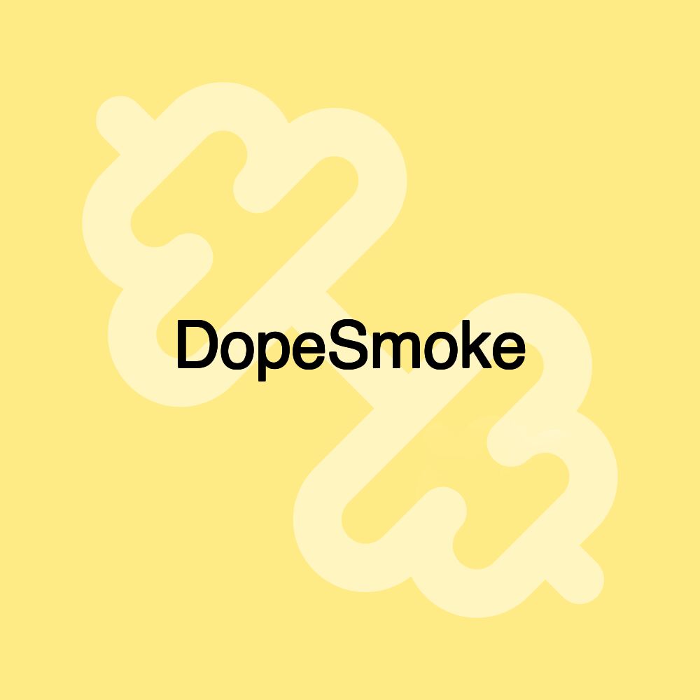 DopeSmoke