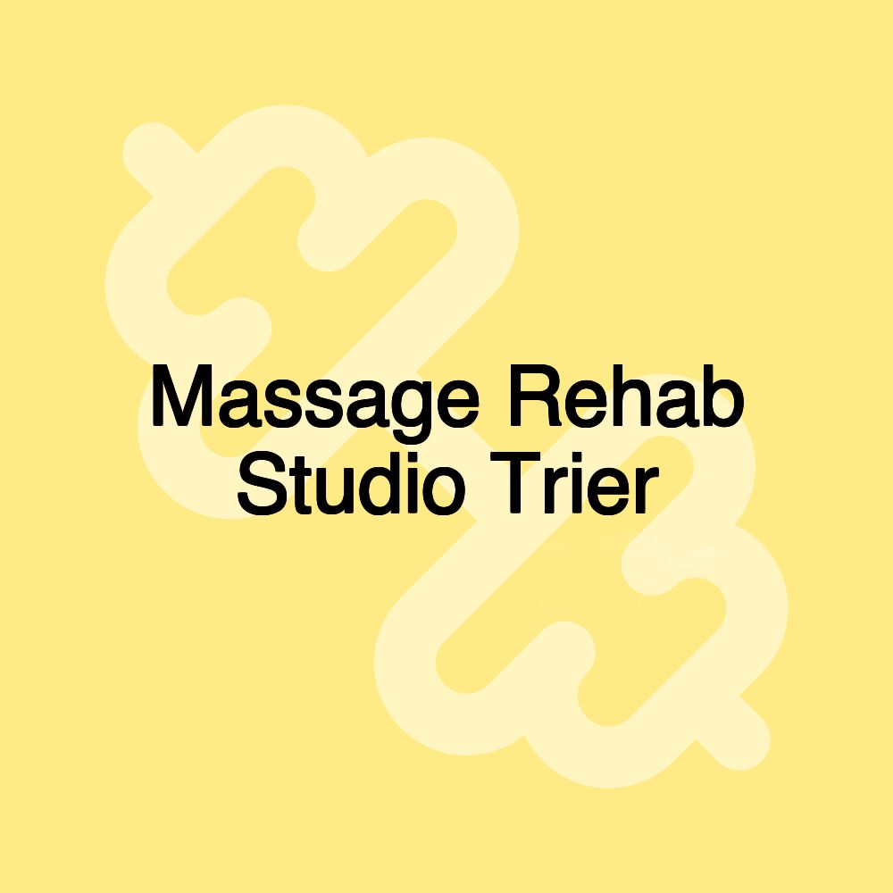 Massage Rehab Studio Trier