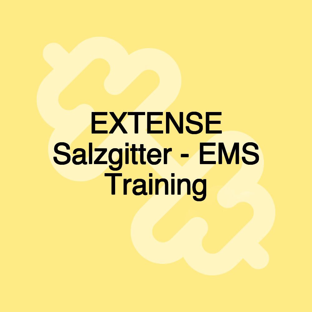 EXTENSE Salzgitter - EMS Training