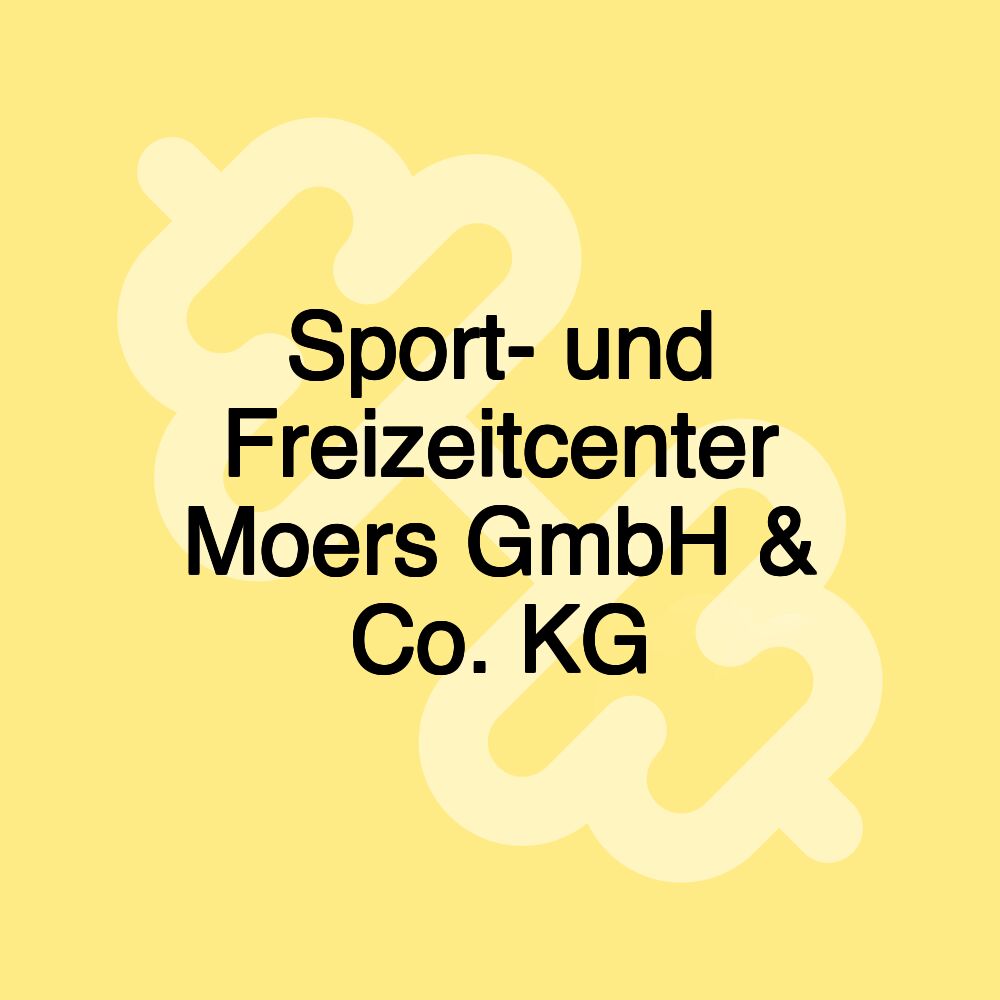 Sport- und Freizeitcenter Moers GmbH & Co. KG