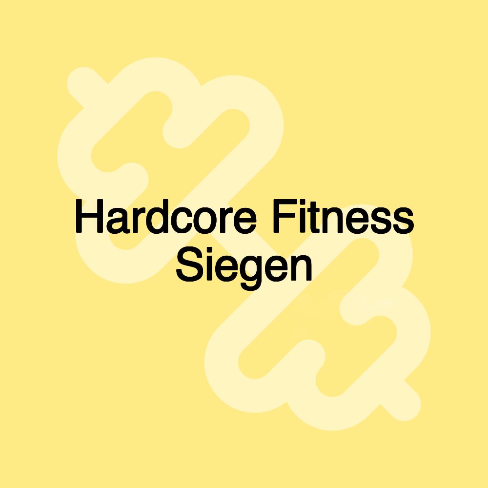 Hardcore Fitness Siegen