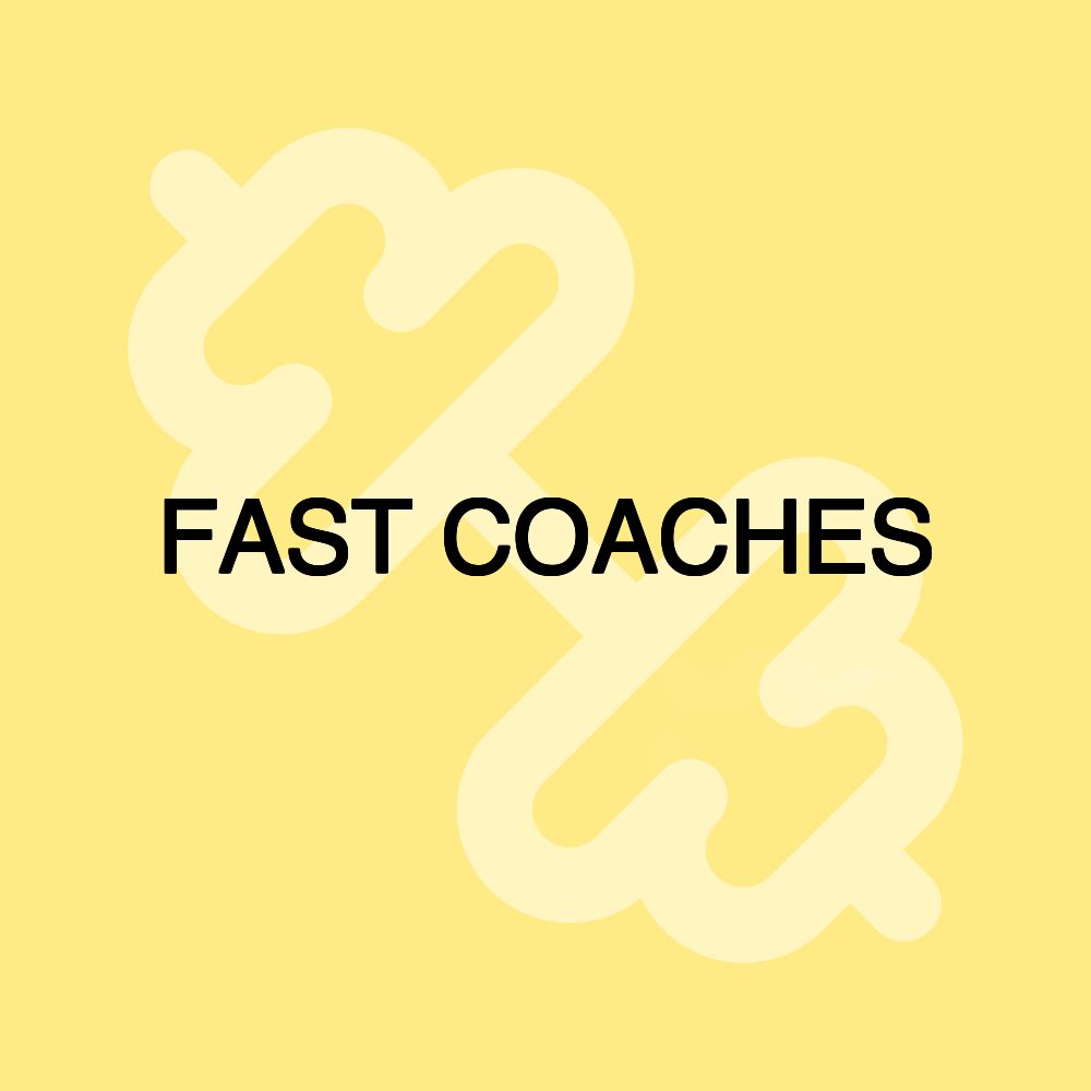 FAST COACHES