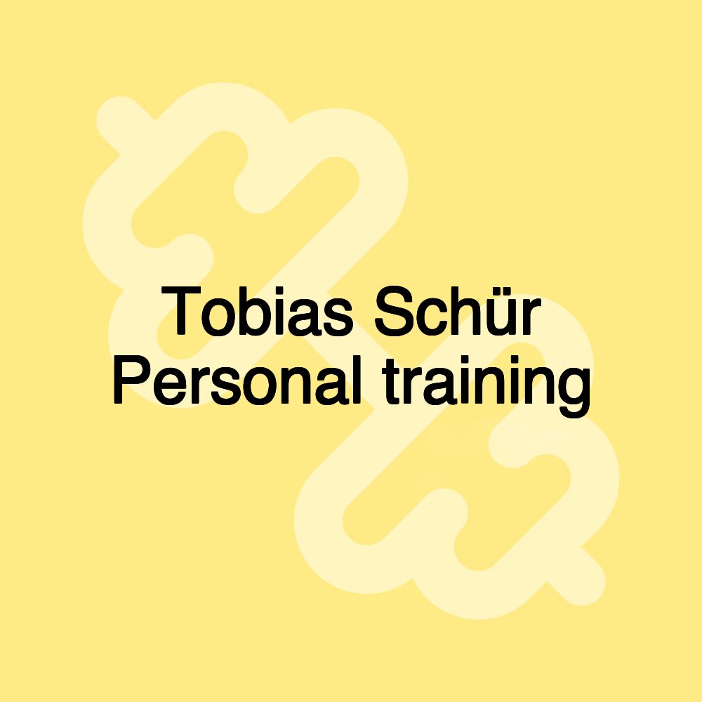 Tobias Schür Personal training