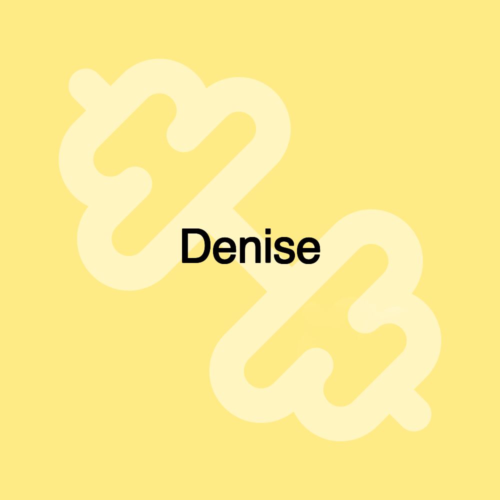 Denise