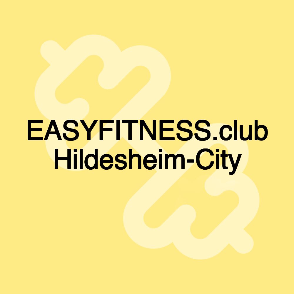 EASYFITNESS.club Hildesheim-City