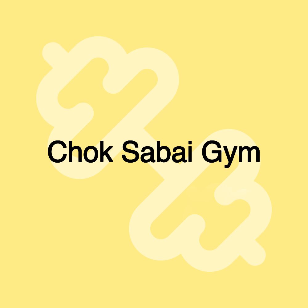 Chok Sabai Gym