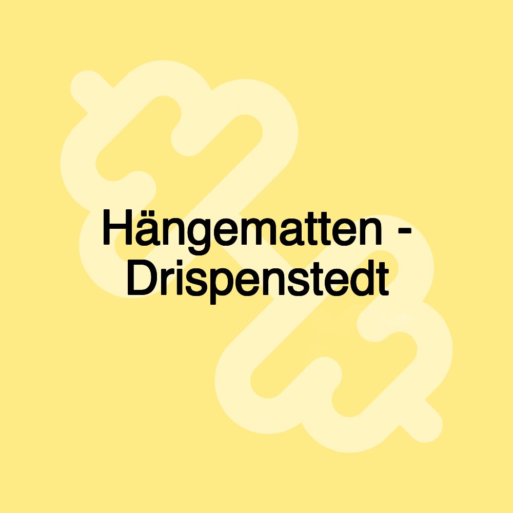 Hängematten - Drispenstedt