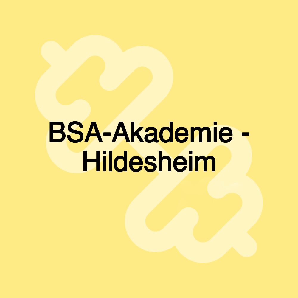 BSA-Akademie - Hildesheim