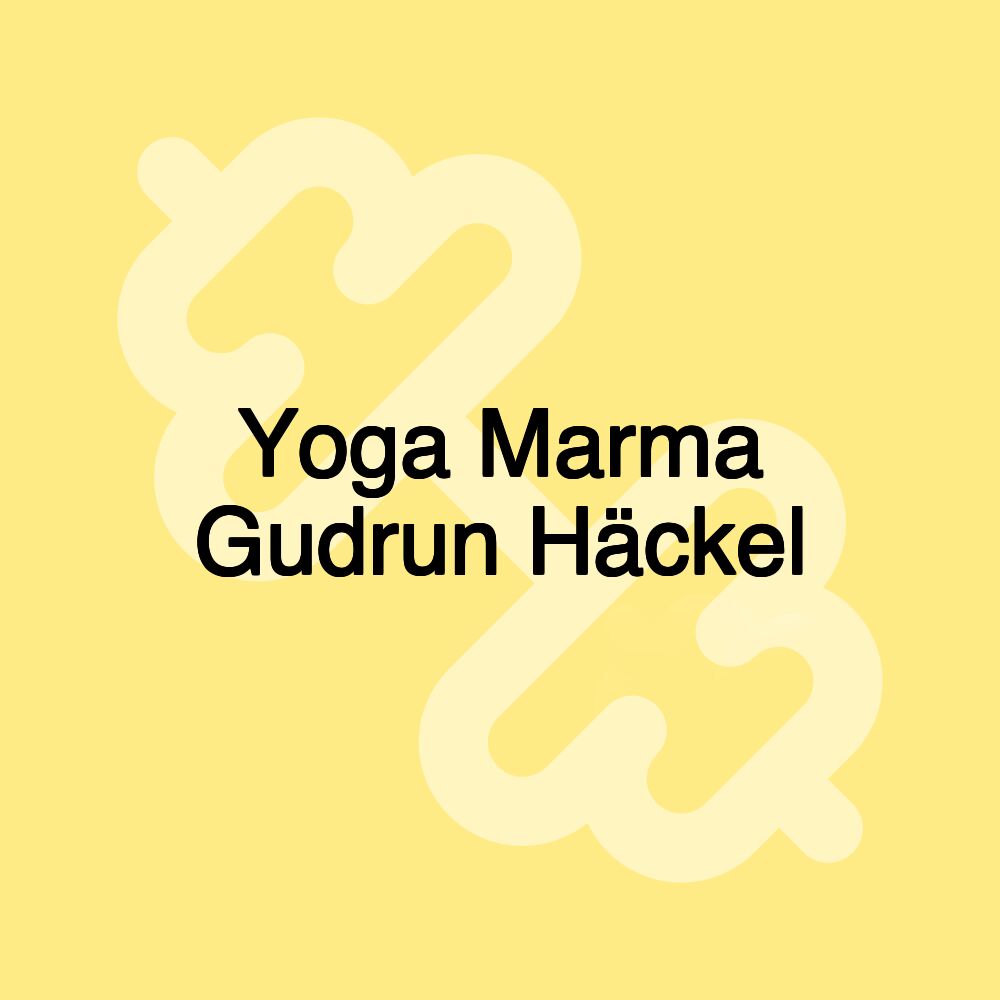 Yoga Marma Gudrun Häckel