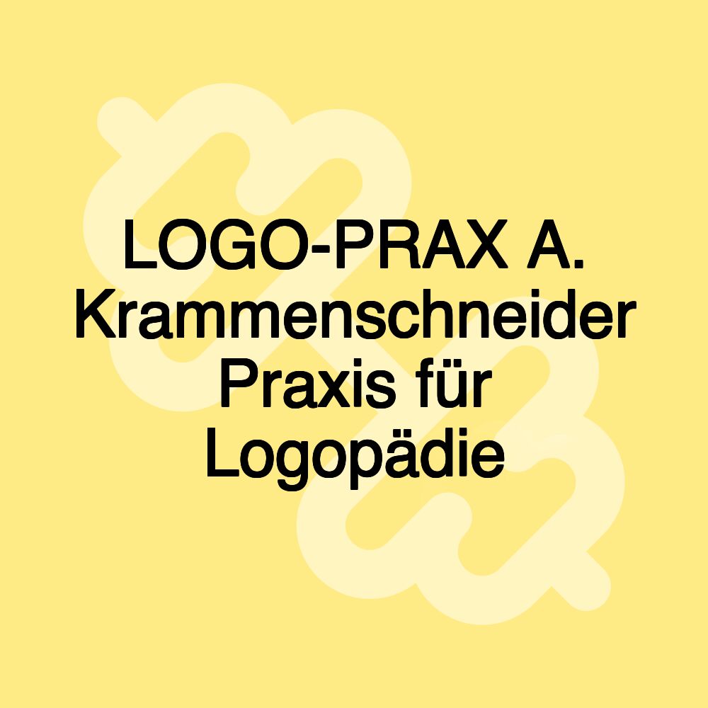 LOGO-PRAX A. Krammenschneider Praxis für Logopädie