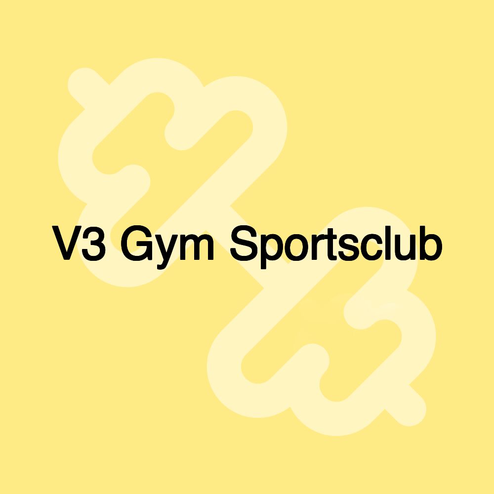 V3 Gym Sportsclub