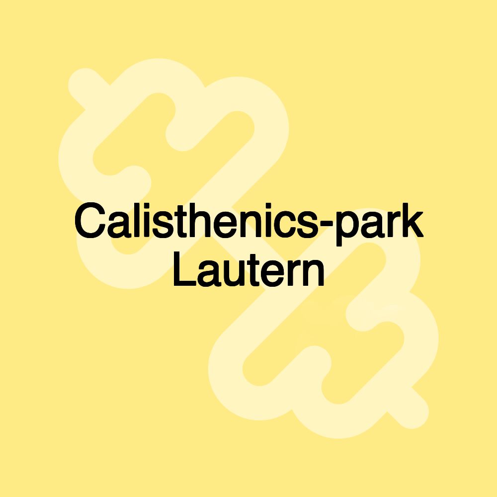 Calisthenics-park Lautern