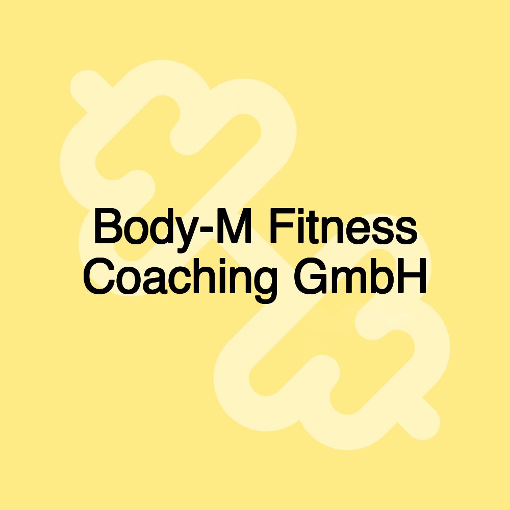 Body-M Fitness Coaching GmbH