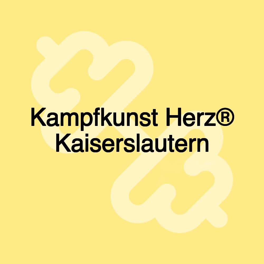 Kampfkunst Herz® Kaiserslautern