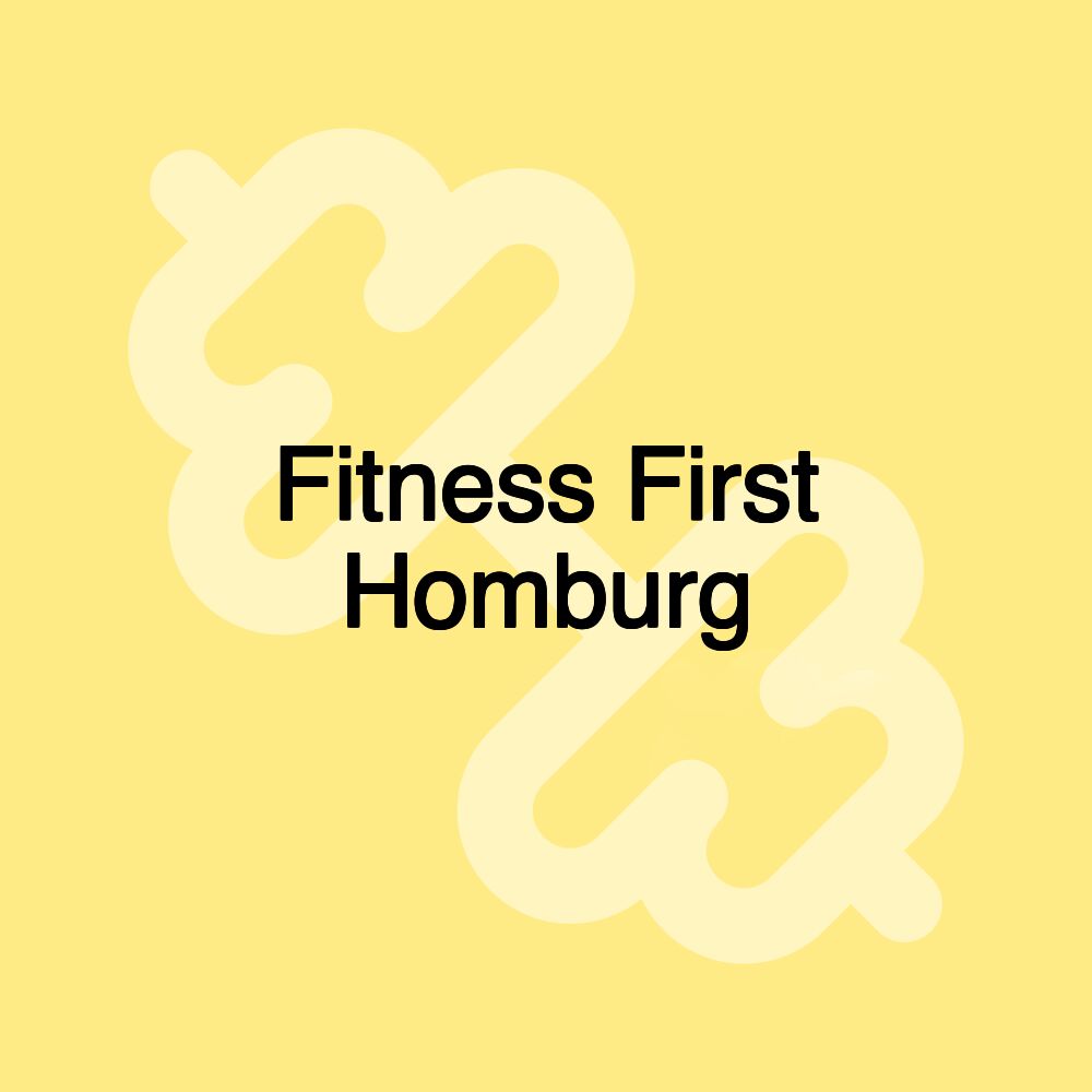 Fitness First Homburg