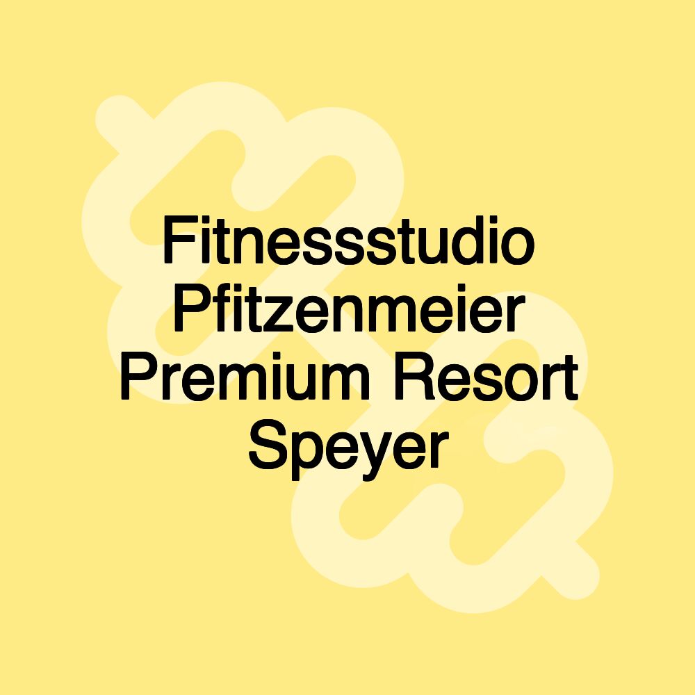 Fitnessstudio Pfitzenmeier Premium Resort Speyer