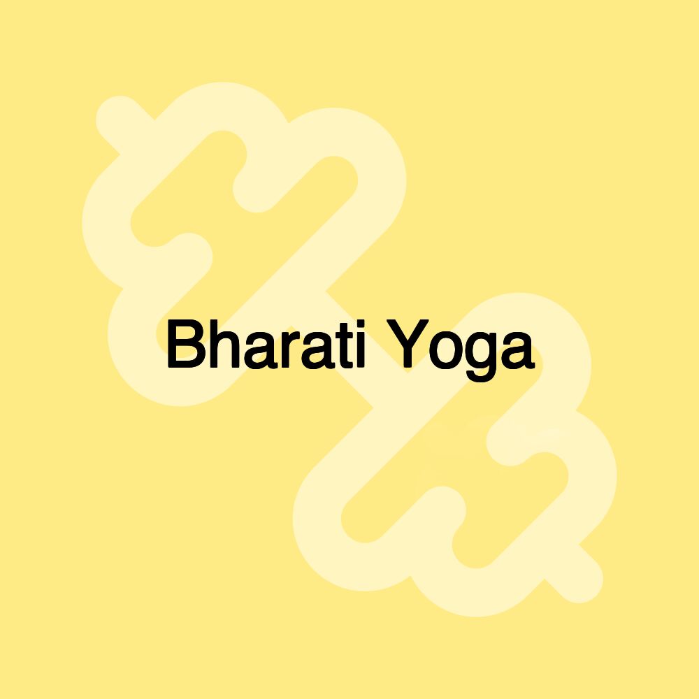 Bharati Yoga