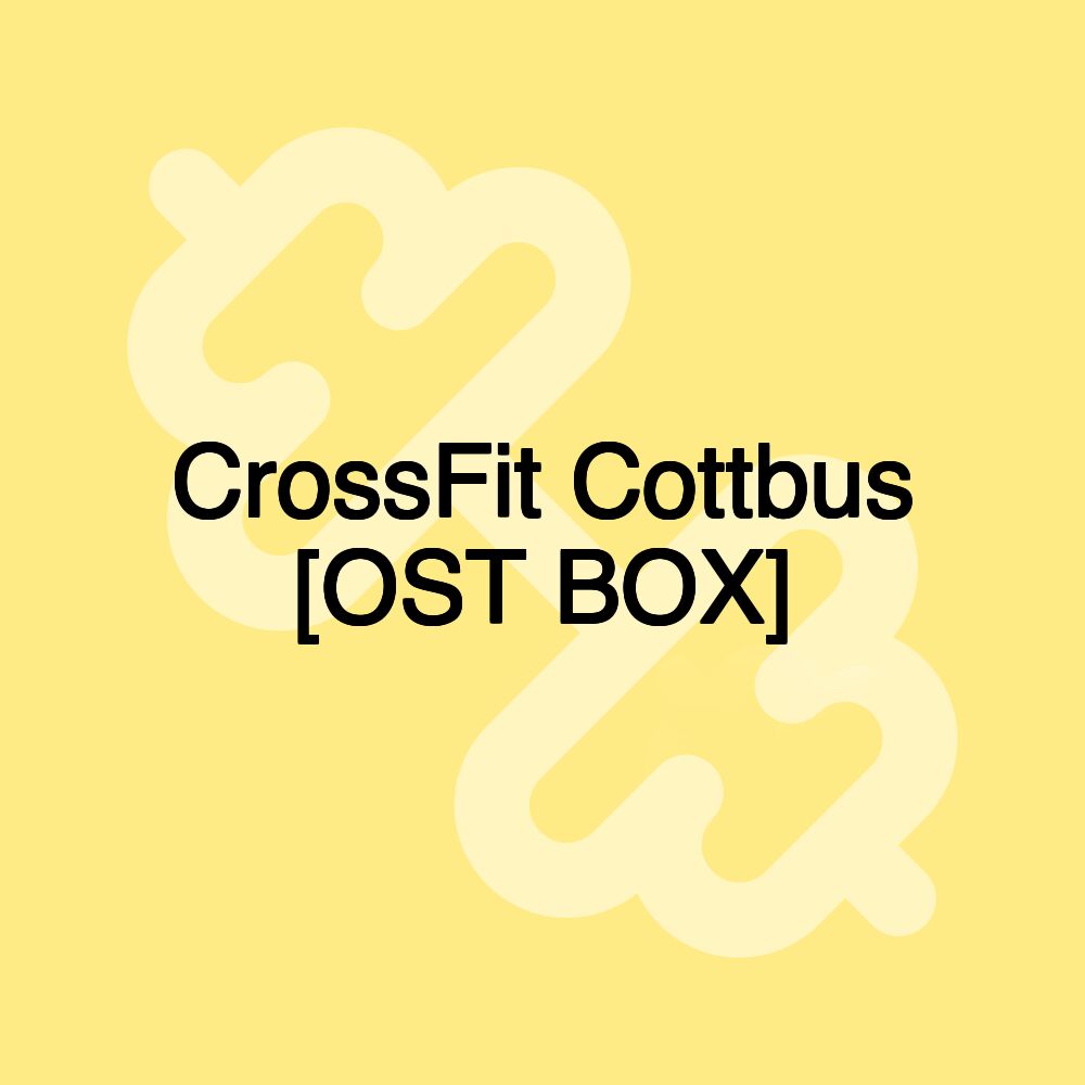 CrossFit Cottbus [OST BOX]