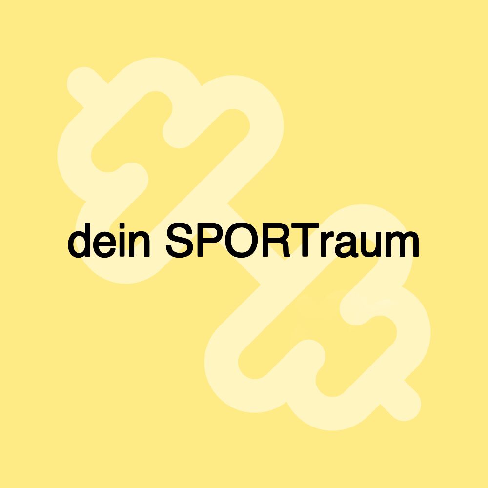 dein SPORTraum