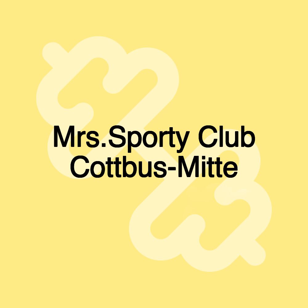 Mrs.Sporty Club Cottbus-Mitte