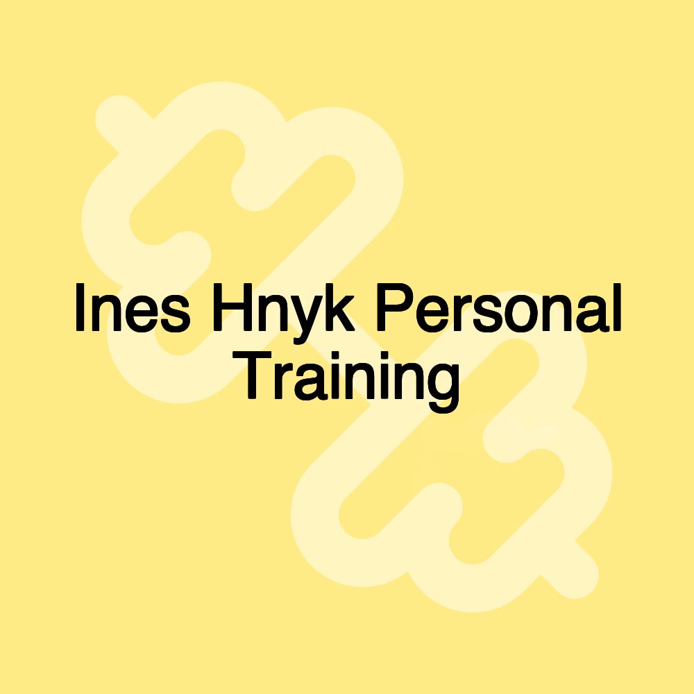 Ines Hnyk Personal Training